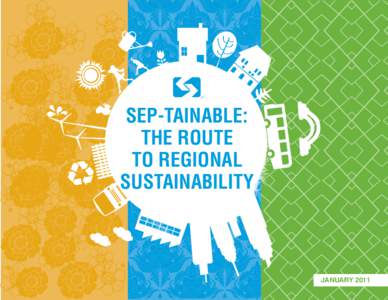Sep-tainable: The Route to regional sustainability  January 2011
