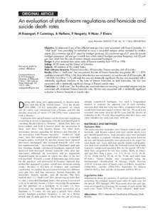 77  ORIGINAL ARTICLE An evaluation of state firearm regulations and homicide and suicide death rates