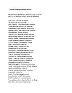 Technical Program Committee Chuck Creusere, New Mexico State University (Co-Chair) Peter C. Tay, Western Carolina University (Co-Chair) Scott Acton, University of Virginia Jan Allebach, Purdue University Keith A. Bartels