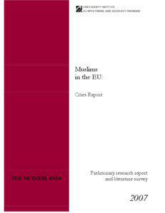 The Netherlands | Muslims in the EU: Cities Report; Preliminary research report and literature survey