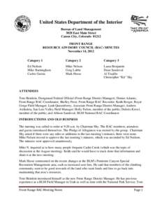 United States Department of the Interior Bureau of Land Management 3028 East Main Street Canon City, Colorado[removed]FRONT RANGE RESOURCE ADVISORY COUNCIL (RAC) MINUTES