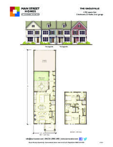 THE EAGLEVILLE 1,765 square feet 2 bedrooms, 2.5 baths, 2-car garage The Eagleville