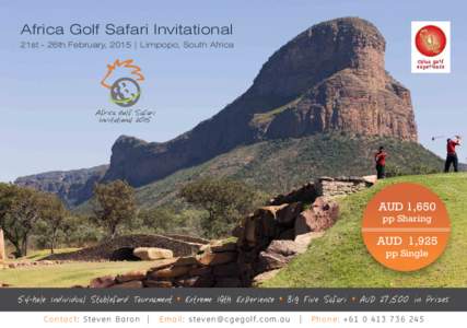 Africa Golf Safari Invitational 21st - 26th February, 2015 | Limpopo, South Africa Africa Golf Safari Invitational 2015