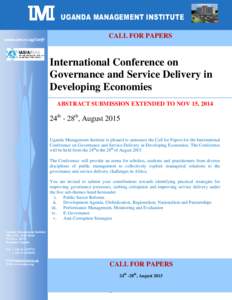 UGANDA MANAGEMENT INSTITUTE www.umi.ac.ug/confr CALL FOR PAPERS  International Conference on