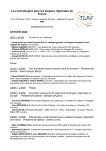 Les technologies pour les langues régionales de France 19 et 20 février 2015 – Espace Isadora Duncan – Meudon (France) #tlrf (programme provisoire)