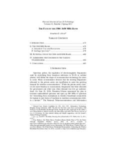 Harvard Journal of Law & Technology Volume 25, Number 2 Spring 2012 THE FATE OF THE 3500–3650 MHZ BAND Jonathan D. Allred*