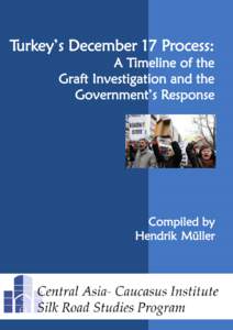 Politics of Turkey / Government / Institute for Security and Development Policy / Recep Tayyip Erdoğan / Svante Cornell / Justice and Development Party / Central Asia-Caucasus Institute / Politics / Europe / Gülen movement / Religion in Turkey / Fethullah Gülen