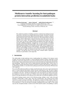 Multisource transfer learning for host-pathogen protein interaction prediction in unlabeled tasks Meghana Kshirsagar 1 Jaime Carbonell 1 Judith Klein-Seetharaman 1,2,3 1 Language Technologies Institute, Carnegie Mellon U