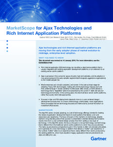 MarketScope for Ajax Technologies and Rich Internet Application Platforms Gartner RAS Core Research Note G00173751, Ray Valdes, Eric Knipp, David Mitchell Smith, Gene Phifer, Mark Driver, 31 December 2009, R3268[removed]