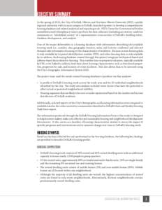 executive summary In the spring of 2012, the City of DeKalb, Illinois, and Northern Illinois University (NIU), a public regional university with its main campus in DeKalb, launched a project to develop a comprehensive ho