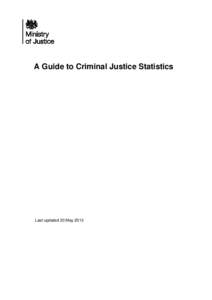 Ethics / Magistrate / Crime / Police National Computer / Crown Court / Summary offence / Youth Criminal Justice Act / Youth justice in England and Wales / Law / Criminal law / Crimes