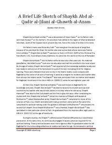 A Brief Life Sketch of Shaykh Abd alQadir al-Jilani al-Ghawth al-Azam Qaddas Allah Sirrahu