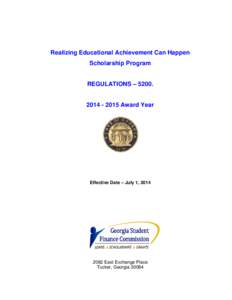 Realizing Educational Achievement Can Happen Scholarship Program REGULATIONS – [removed]2015 Award Year