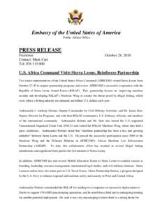 Embassy of the United States of America Public Affairs Office PRESS RELEASE Freetown Contact: Mark Carr