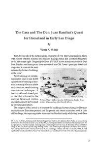 The Casa and The Don: Juan Bandini’s Quest for Homeland in Early San Diego By
