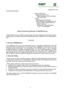 September 8, 2015 To All Concerned Parties Name of REIT Issuer: Nippon Building Fund, Inc. Yoshiki Kageyama, Executive Director (TSE Code : 8951)