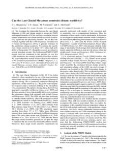 GEOPHYSICAL RESEARCH LETTERS, VOL. 39, L24702, doi:[removed]2012GL053872, 2012  Can the Last Glacial Maximum constrain climate sensitivity? J. C. Hargreaves,1 J. D. Annan,1 M. Yoshimori,2 and A. Abe-Ouchi2 Received 15 Sep