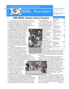 HUMAN ENGINEERING RESEARC H LABORATORIES  HERL Newsletter 2006 HERL Summer Intern Program  V O LU M E 5 , I SS U E 2 - 3