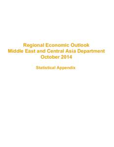 Regional Economic Outlook Middle East and Central Asia Department October 2014 Statistical Appendix  Statistical Appendix