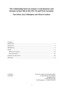 Financial services / Pension / Retirement / Social Security / Panel Study of Income Dynamics / Welfare / State Earnings-Related Pension Scheme / National Insurance / Income in the United Kingdom / United Kingdom / Pensions in the United Kingdom / British society