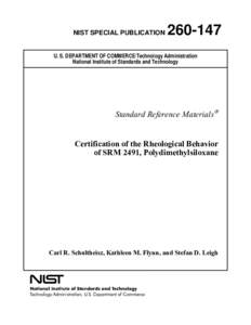 Certification of the Rheological Fluid Behavior of SRM 2491, Polydimthylsiloxane