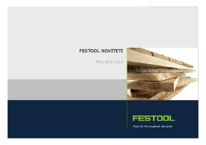 FESTOOL_NOVITETI_PROLJEĆE_2013