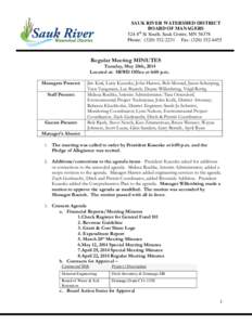 SAUK RIVER WATERSHED DISTRICT BOARD OF MANAGERS 524 4th St South, Sauk Centre, MNPhone: (Fax: (Visit us online at: www.srwdmn.org