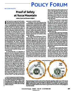 POLICY FORUM N U C L E A R WA S T E Proof of Safety at Yucca Mountain Luther J. Carter and Thomas H. Pigford