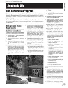 fromUndergraduate Catalog  The Academic Program c.	 A minor. d.	 A second major.