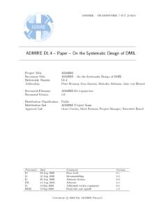 ADMIRE – FRAMEWORK 7 ICTADMIRE D1.4 – Paper – On the Systematic Design of DMIL Project Title Document Title
