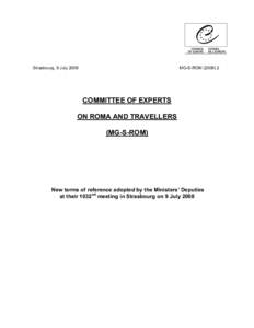 Strasbourg, 9 July[removed]MG-S-ROM[removed]COMMITTEE OF EXPERTS ON ROMA AND TRAVELLERS