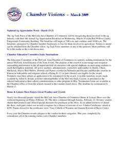 Chamber Visions  –  March 2009  National Ag Appreciation Week - March[removed]The Ag Task Force of the McCook Area Chamber of Commerce will be recognizing those involved in the ag industry with their 4th Annual Ag