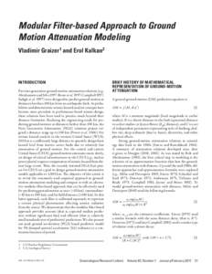 Modular Filter-based Approach to Ground Motion Attenuation Modeling Vladimir Graizer and Erol Kalkan Vladimir Graizer1 and Erol Kalkan2  