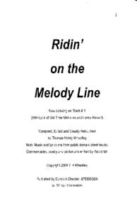 on the illlelodyLine NowLeaving onTrack# 1 (WithLotsof OldTimeMelodies Aboard)