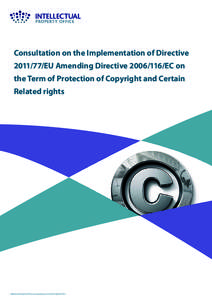 Directive[removed]EU of the European Parliament and of the Council of 27 September 2011 amending Directive[removed]EC on the term of protection of copyright and certain related rights