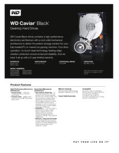 WD Caviar Black ® ™  Desktop Hard Drives