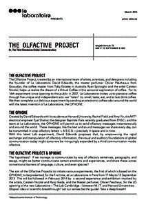 LE LABORATOIRE02%3%.43 THE OLFACTIVE PROJECT Or, The Third Dimension Global Communication