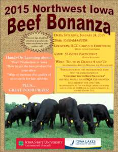 Discover tips about bull selection to produce the traits you desire in your perfect calf!  DATE: SATURDAY, JANUARY 24, 2015
