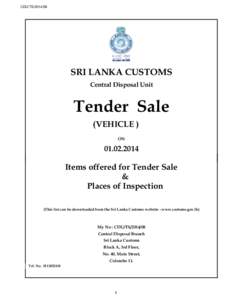 CDU/TS[removed]SRI LANKA CUSTOMS Central Disposal Unit  Tender Sale