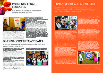 COMMUNITY LEGAL EDUCATION ECLC delivered an incredible 71 community legal education activities inECLC delivered an incredible 71 community legal