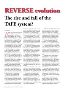 Reverse evolution The rise and fall of the TAFE system? By John Ross  W