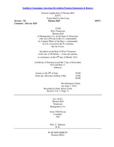 Southern Campaigns American Revolution Pension Statements & Rosters  Service: NC Contents: Alive in[removed]Pension Application of Thomas Bell