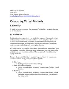EWG, SG14: P0130R0Scott Wardle, Roberto Parolin ,   Compar ing Vir tual Methods
