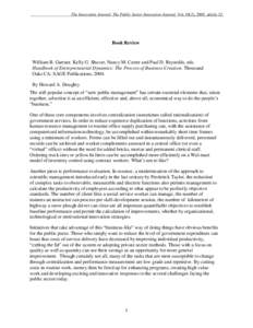 The Innovation Journal: The Public Sector Innovation Journal, Vol. 10(2), 2005, article 12.  Book Review William B. Gartner, Kelly G. Shaver, Nancy M. Carter and Paul D. Reynolds, eds. Handbook of Entrepreneurial Dynamic