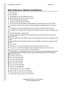 Knit Visualizer 1.2a Manual  Page 46 of 52 Quick Reference: Stitches & Definitions knit: knit stitch