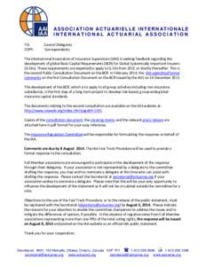 ASSOCI ATION ACTU ARIELLE INTERNATIONALE INTERNATIONAL ACTUARIAL ASSOCIATION TO: COPY:  Council Delegates