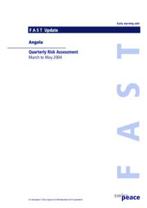 Early warning unit  Angola Quarterly Risk Assessment March to May 2004