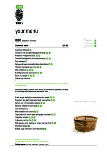 your menu BBQ Minimum of 25 persons DAIRY FREE  =