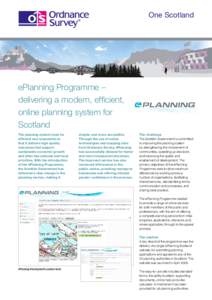 One Scotland  ePlanning Programme – delivering a modern, efficient, online planning system for Scotland