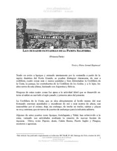 www.albumdesierto.cl ECO PAMPINO Artículo LAS CIUDADES FANTASMAS DE LA PAMPA SALITRERA (Primera Parte) Texto y Fotos: Ismael Espinoza1
